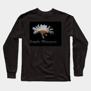 Simple pleasures. Long Sleeve T-Shirt